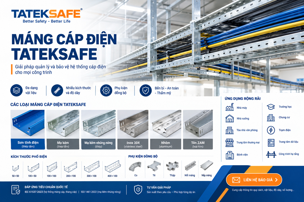 Máng Cáp Điện TATEKSAFE | Kích Thước, Vật Liệu & Báo Giá