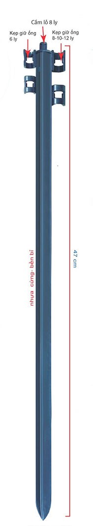 Cây cắm 47 cm kẹp giữ ống 6-8-10 ly C-47cm